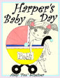 Harper's Baby Day - Paperback