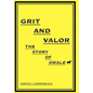 Grit And Valor: The Story Of Swale - Hardcover