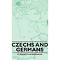 Czechs and Germans - Hardcover