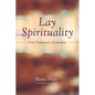 Lay Spirituality: From Traditional to Postmodern - Paperback