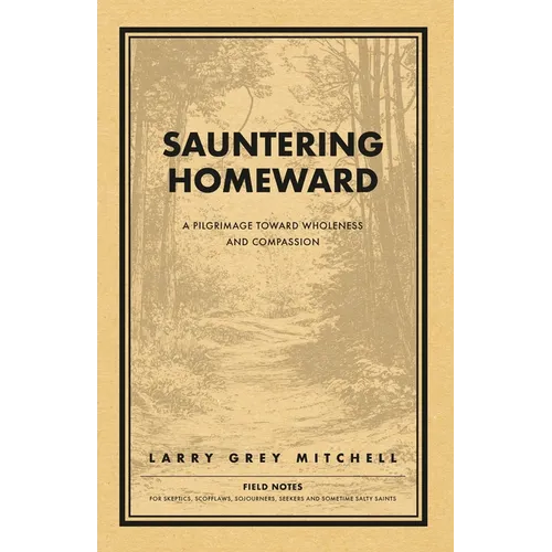 Sauntering Homeward - Paperback