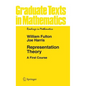 Representation Theory: A First Course - Hardcover