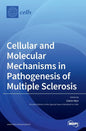 Cellular and Molecular Mechanisms in Pathogenesis of Multiple Sclerosis - Hardcover