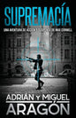 Supremacía: Una aventura de acción y suspense - Paperback
