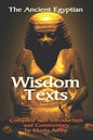 The Ancient Egyptian Wisdom Texts - Paperback
