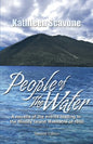 People of the Water- A novella of the events leading to the Bloody Island Massacre of 1850 - Paperback