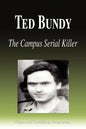 Ted Bundy - The Campus Serial Killer (Biography) - Paperback