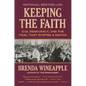 Keeping the Faith: God, Democracy, and the Trial That Riveted a Nation - Paperback