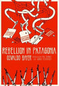 Rebellion in Patagonia - Paperback