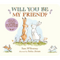 Will You Be My Friend?: (Discover Little Nutbrown Hare's New Friendship in This Follow-Up to 'Guess How Much I Love You' for Toddlers & Preschoolers) - Board Book