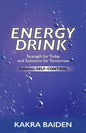 Energy Drink: Calories: Self Control - Paperback