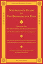 Nagarjuna's Guide to the Bodhisattva Path - Paperback