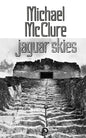 Jaguar Skies - Paperback