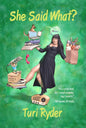 She Said What?: (A Life on the Air) - Paperback