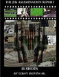 The JFK Assassination Report: 13 Shots - Paperback