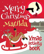 Merry Christmas Matilda - Xmas Activity Book: (Personalized Children's Activity Book) - Paperback