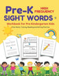 Pre-K Sight Words: A Pre-K Workbook For Kids Age 3-5 - Paperback
