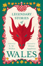 Legendary Stories of Wales - Illustrated by Honor Appleton - Paperback