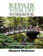 REPAIR Your Life Workbook: Supporting a Program of Recovery from Incest & Childhood Sexual Abuse - Paperback