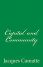 Capital and Community - Paperback