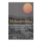 Mohenjo-daro: The History and Legacy of the Ancient Settlement of the Indus Valley Civilization - Paperback