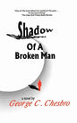 Shadow of a Broken Man - Paperback