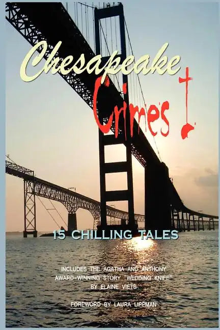 Chesapeake Crimes I - Paperback