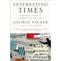 Interesting Times: Writings from a Turbulent Decade - Paperback