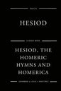 Hesiod, The Homeric Hymns And Homerica - Paperback