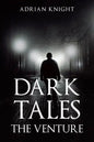 Dark Tales the Venture - Paperback