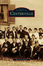 Centerville - Hardcover