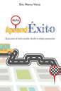 AprendÉxito: Guía para el éxito escolar desde la etapa preescolar - Paperback