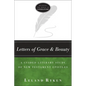 Letters of Grace and Beauty: A Guided Literary Study of New Testament Epistles - Paperback