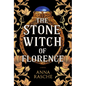 The Stone Witch of Florence - Library Binding