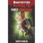 Babysitter Massacre: Family Splatters: Blood is Thicker than Water, and It's Everywhere! - Paperback