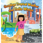 Goodbye Tropical Weather and Hello Winter: My First Snow Day - Hardcover