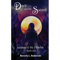 Dark and the Sword: Legacy of the Phoenix Book One - Paperback