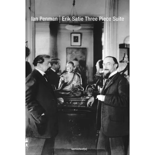 Erik Satie Three Piece Suite - Paperback