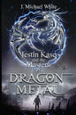 Jestin Kase and the Masters of Dragon Metal - Paperback