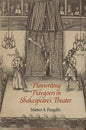 Playwriting Playgoers in Shakespeare's Theater - Hardcover