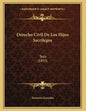 Derecho Civil De Los Hijos Sacrilegos: Tesis (1893) - Paperback