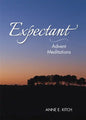 Expectant: Advent Meditations - Paperback