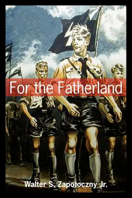 For the Fatherland - Paperback