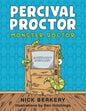 Percival Proctor Monster Doctor: A Funny Rhyming Children's Picture Book About Accepting Differences, Overcoming Fears and Promoting Empathy - Paperback