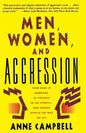 Men, Women, and Aggression - Paperback