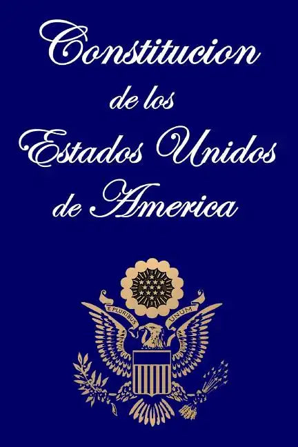Constitucion de los Estados Unidos de America - Paperback