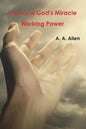The Price of God's Miracle Working Power - Paperback