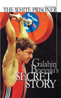 The white prisoner: Galabin Boevski's secret story - Paperback