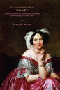 The Vulgar Question of Money: Heiresses, Materialism, and the Novel of Manners from Jane Austen to Henry James - Paperback