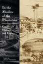 In the Shadow of the Plantation - Paperback